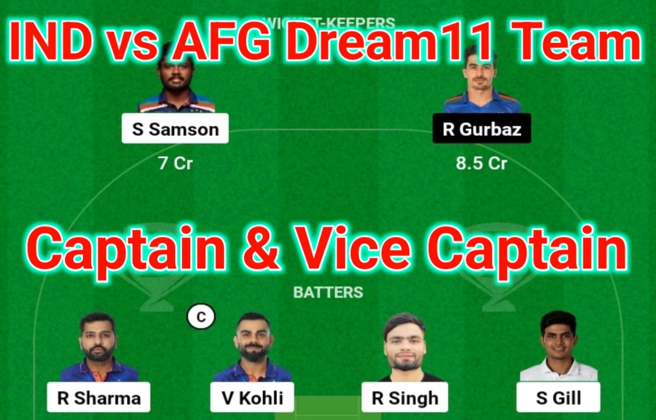 IND VS AFG Dream11 Prediction In Hindi: भारत-अफगानिस्तान के पहले मैच में फेंटेसी क्रिकेट टिप्स व पिच रिपोर्ट प्लेईंग 11 यहां से जाने